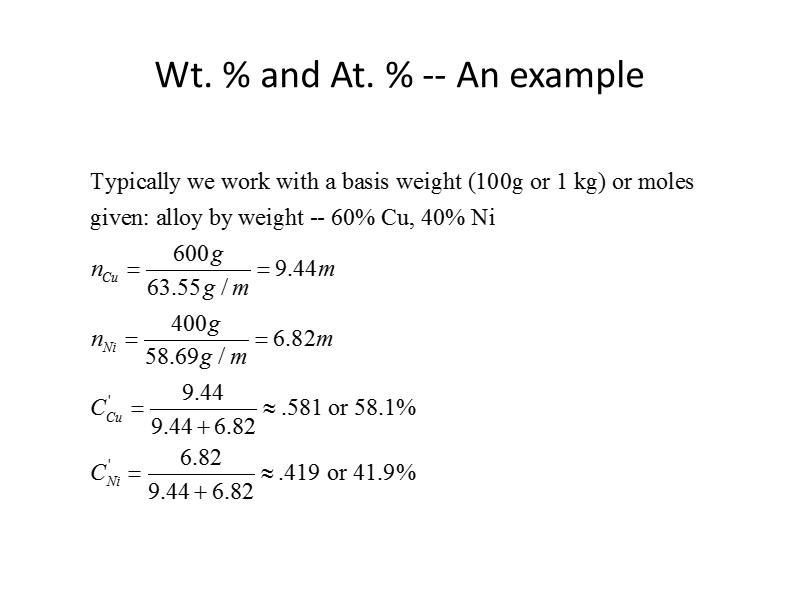 Wt. % and At. % -- An example